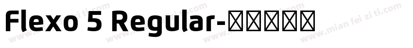 Flexo 5 Regular字体转换